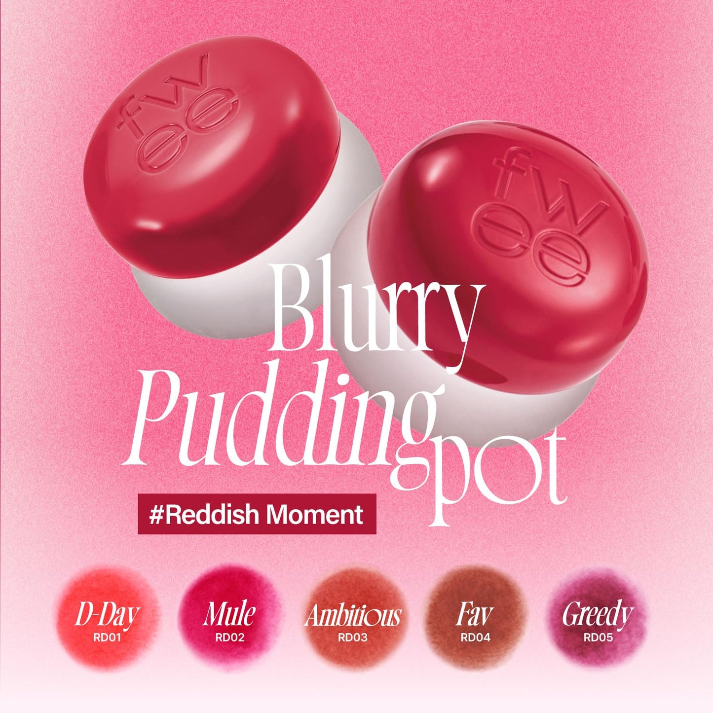 FWEE Lip & Cheek Blurry Pudding Pot (5g) - FWEE ليب آند تشيك بلوري بودينغ بوت (5 جم)